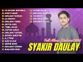 Sholawat Terbaru 2023 || Syakir Daulay Full Album - Ya Asyiqol Musthofa, Waqtu Sahar ||