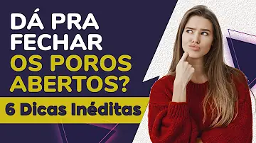 Como fechar os poros do rosto com produtos caseiro?