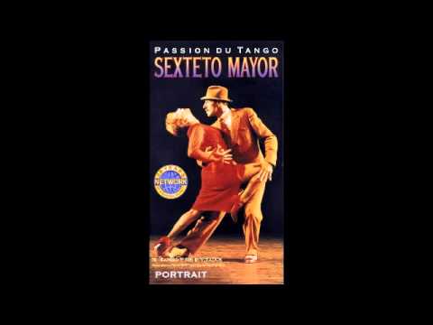 Sexteto Mayor - Milonga de Mis Amores mp3 zene letöltés