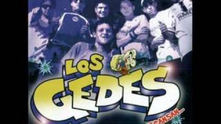 los gedes- entrega la flor.wmv chords