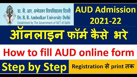 Dr.B.R.Ambedkar University Delhi online Form kaise bhare// AUD ऑनलाइन फॉर्म कैसे भरे // Step by Step