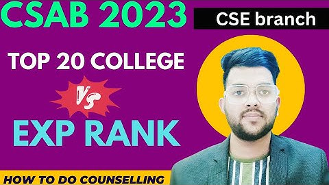 CSAB Counselling cutoff Rank | Top 20 and lower NIT/IIIT/GFTI College CSE branch #counselling #csab
