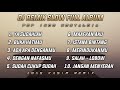 Dj Slow Remix Full Album Pop Indo Cocok Buat Santai Dan Perjalanan Abas Kasim Remix Dj Slow Remix Full Album Pop Indo Cocok Buat Santai Dan Perjalanan Abas Kasim Remix