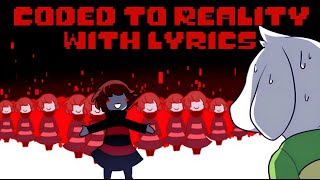 Coded To Reality With Lyrics | Underplayer
