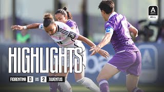 HIGHLIGHTS: FIORENTINA 0-2 JUVENTUS WOMEN | SERIE A - POULE SCUDETTO by Juventus 6,532 views 7 days ago 4 minutes, 11 seconds