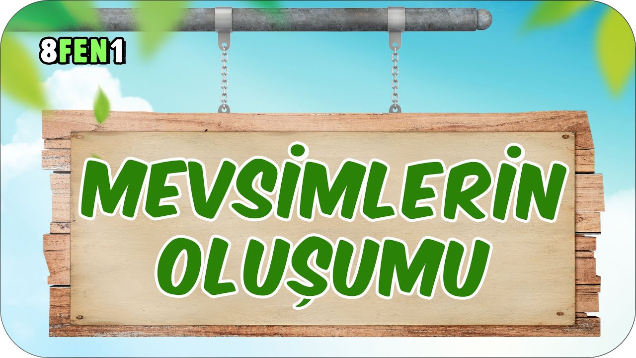 Mevsimlerin Oluşumu 🌍 8. Sınıf Fen #2024LGS