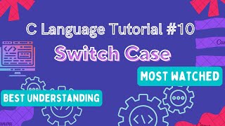 Switch Case : C Language Tutorial (Hindi) #10