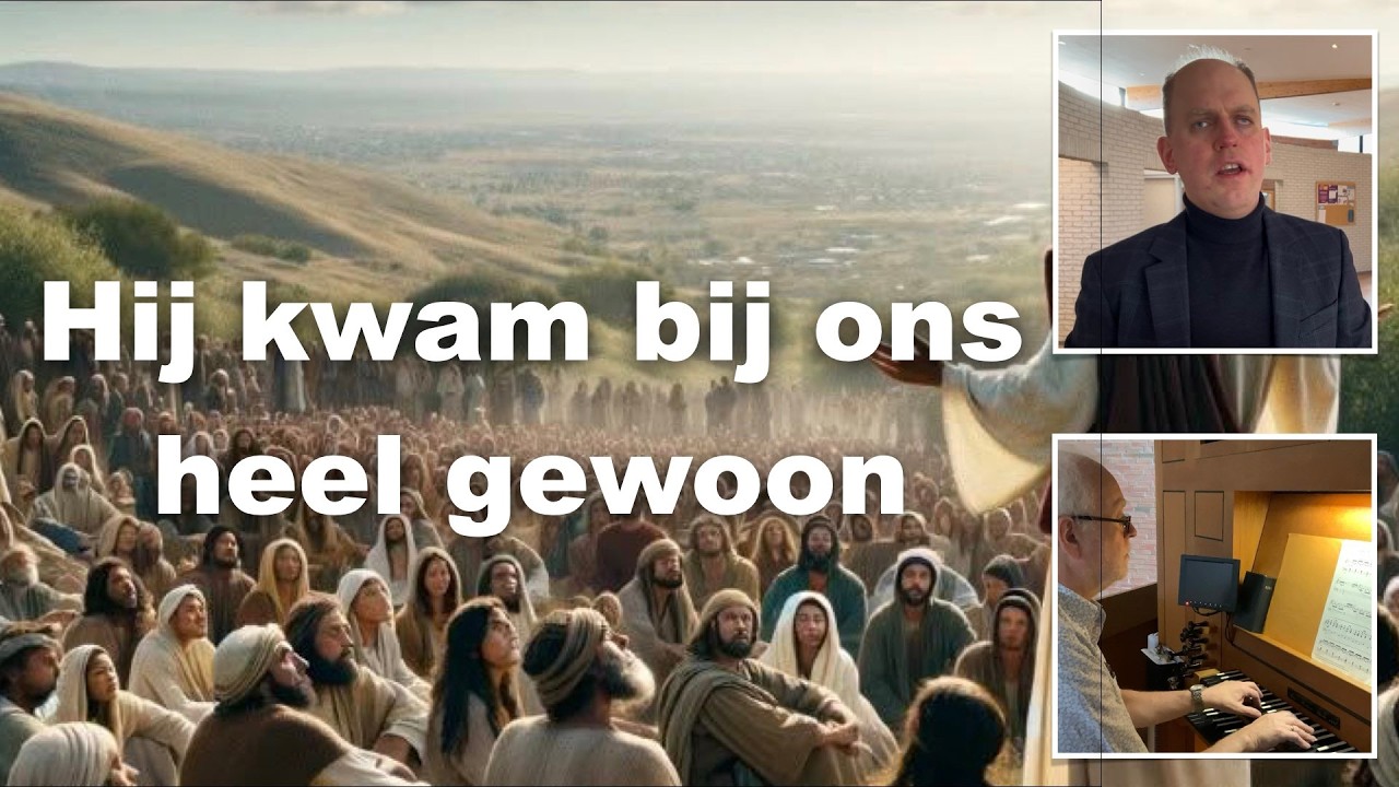 Hij kwam bij ons heel gewoon