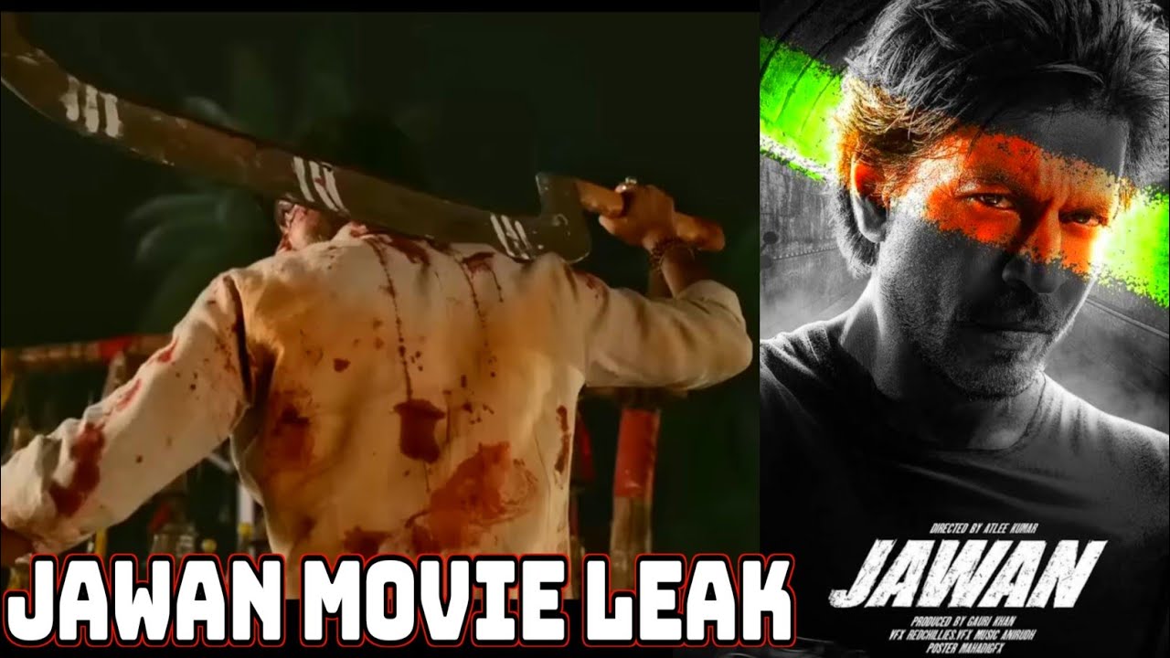 Jawan Movie Leaked Srk Jawan Teaser YouTube