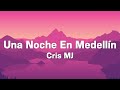 Cris Mj - Una Noche en Medellín KAROL G - PROVENZA, Eden Muñoz - Chale Cris Mj - Una Noche en Medellín KAROL G - PROVENZA, Eden Muñoz - Chale