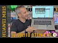 Recensione HUAWEI MATEBOOK D 15&#39;&#39; 2021 Il solito OTTIMO PC