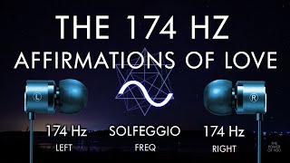 Affirmations To Attract LOVE -  174 hz Profound Rhythm Induction Track