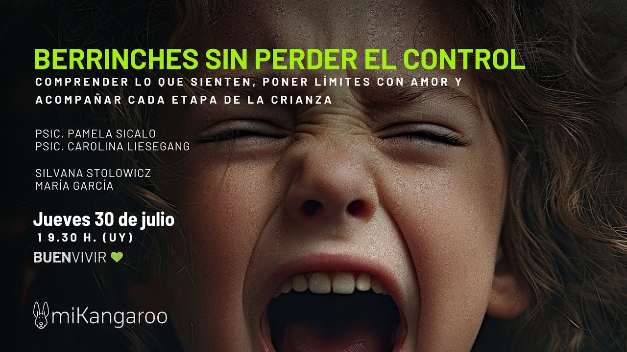 🎭 BERRINCHES SIN PERDER EL CONTROL | BUEN VIVIR | PROGRAMA 11