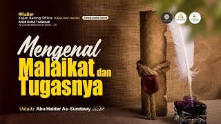 [Live Rec.] Mengenal Malaikat Dan Tugasnya (Kitab Ushul Tsalatsah) #28