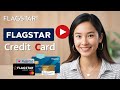 Flagstar Credit Card Review: Features, Benefits &amp; How to Apply!
