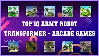 Top 10 Army Robot Transformer Android Games screenshot 3