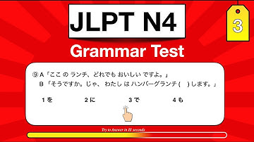 JLPT N4 Grammar Test-3 (2025 Edition)