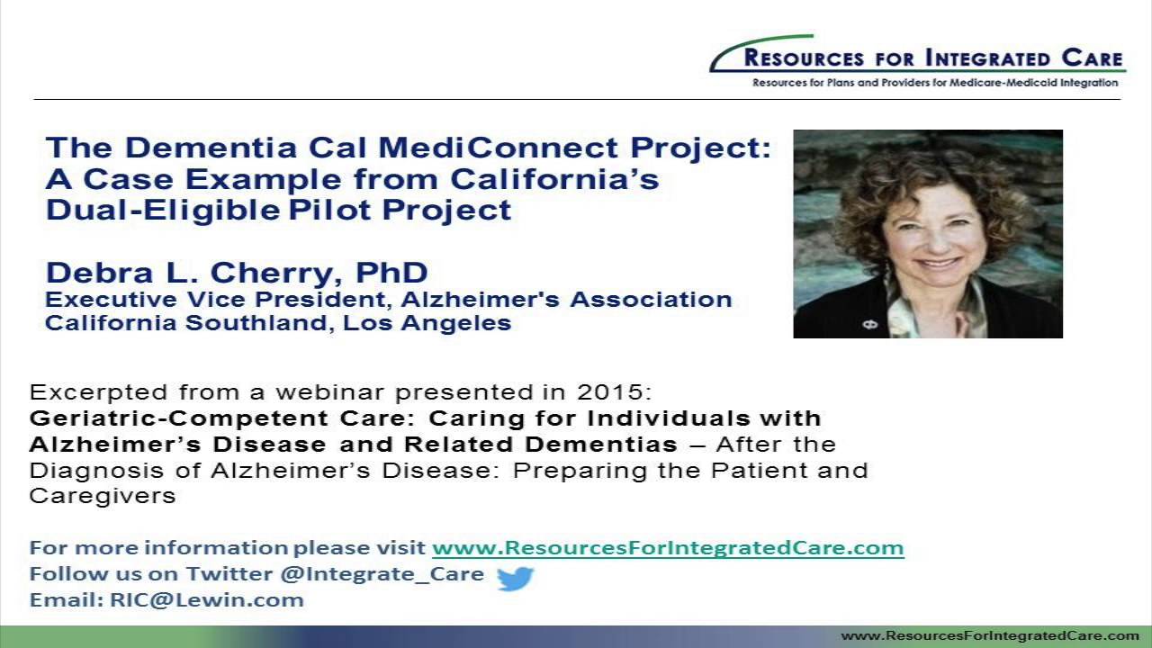 Geriatric Competent Care Dementia Cal MediConnect Case Study from CA's