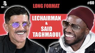 #60 LeChairman & Said Taghmaoui parlent La haine, Mohamed, Dépression, 93, Maroc, Rud Lion, Acting.