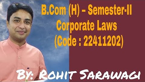 B COM HONS SEMESTER II CORPORATE LAW, SEMESTER-II B.COM HONS. CORPORATE LAW ASSIGNMENT SOLUTIONS