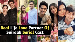 Real Life Love Partner Of Sairaab Serial Cast | Ishaan | Noyonika | TM