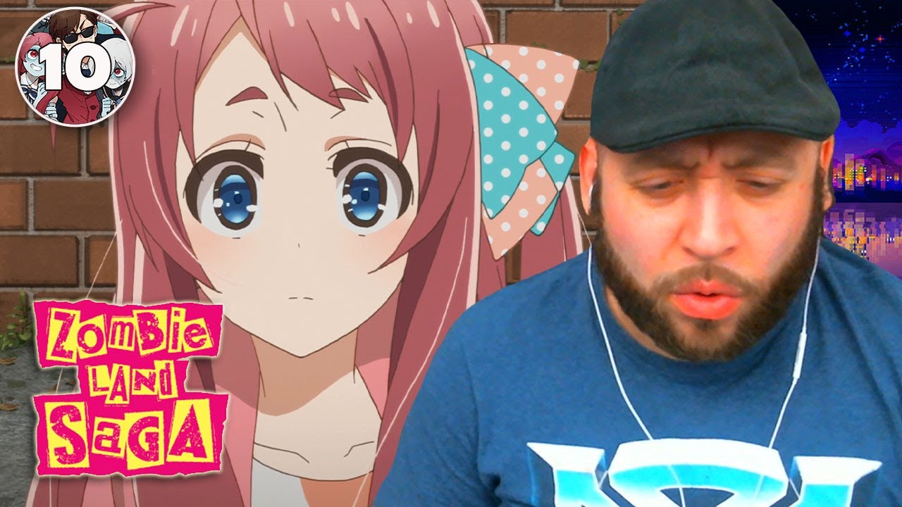 Zombieland Saga Episode 10 Reaction No Zombie No Idol Saga Youtube