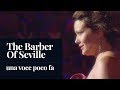 Rossini  le barbier de sville una voce poco fa julie fuchs