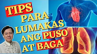 Tips Para Lumakas ang Puso at Baga - Payo ni Doc Willie Ong