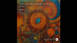 KÖNI - Indian Resurrection (Original Mix) [Pipe & Pochet]