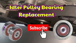 Repairing Idler Pulley Squeaky Noise (Replacing Idler Pulley Bearings) Repairing Idler Pulley Squeaky Noise (Replacing Idler Pulley Bearings)
