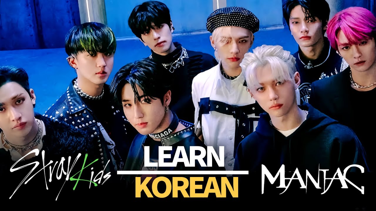 Learn Korean with Stray Kids 'MANIAC' in 17 minutes