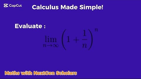 The Secret Behind (1 + 1/n)ⁿ = e | Limit Explained Like Never Before
