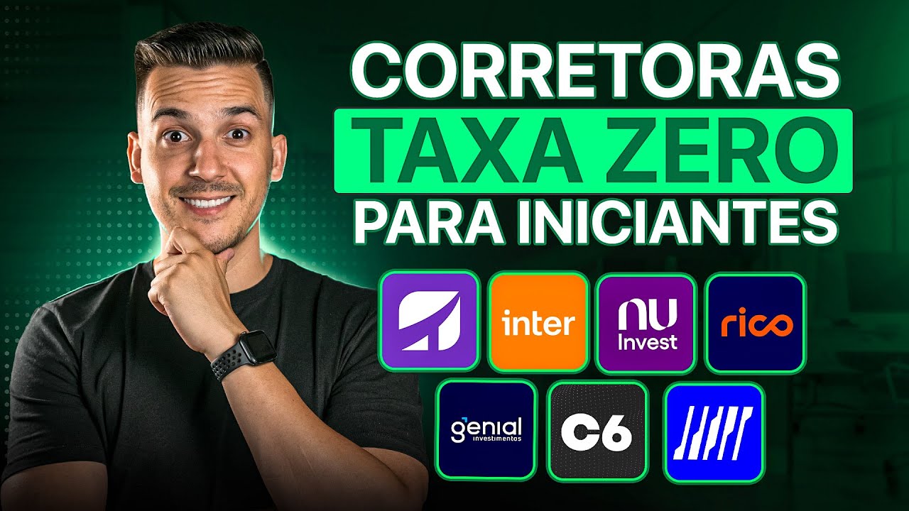 CORRETORAS TAXA ZERO Qual A Melhor Para Investir YouTube