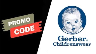 Free Gerber Childrenswear promo code 2023 || Gerber Childrenswear promo codes 2023 For You!!!