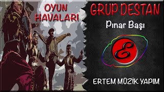 Grup Destan-Oyun Havaları-Pınar Başı Resimi