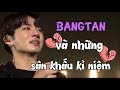 [MY BANGTAN] BANGTAN và những SÂN KHẤU KỈ NIỆM ♡ (Phần 8)