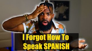 How I'd Learn Spanish If I Had To Start From Scratch.. AGAIN!