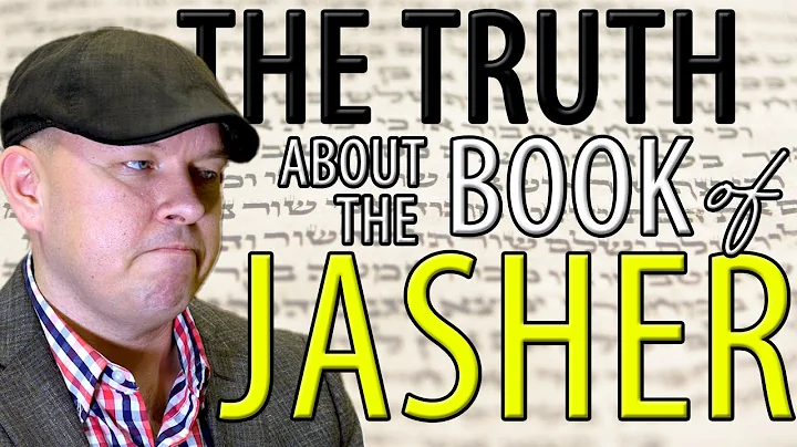 The Truth About the Book of Jasher  | Founded in T...