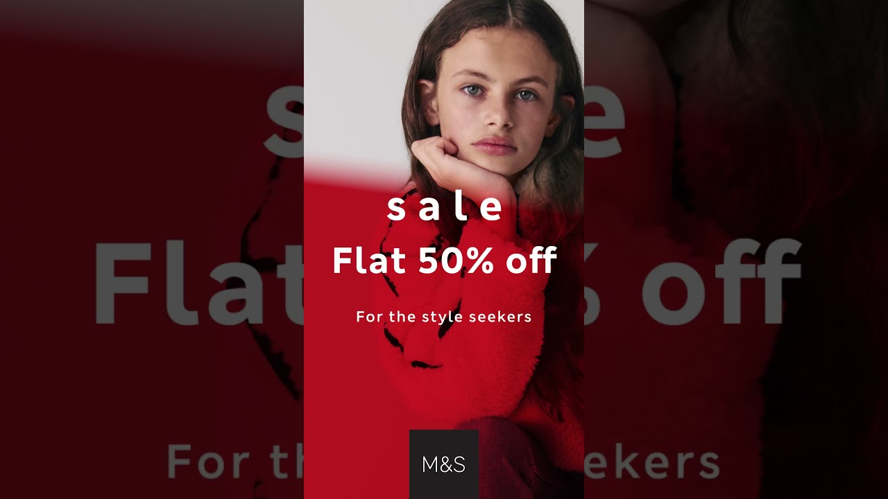 M&S Mid Season Sale is here! Get Flat 50% off