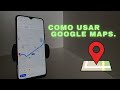 Como usar google maps  gps de navegao