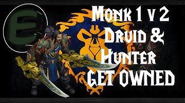 Windwalker Monk 1v2 Druid & Hunter- HD - Patch 5.4