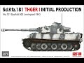 Ryefield-Model 1/35 5078 Tiger I Initial Production Leningrad 1943 (Un-Boxing)