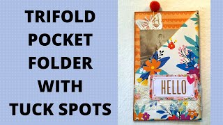 Craft With Me!  Trifold Pocket Folder with Tuck Spots