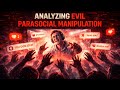 Analyzing Evil -Parasocial Manipulation: The Dark Side of Online Bonds