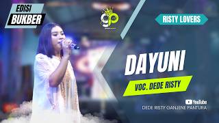 DAYUNI | VOC. DEDE RISTY | LIVE MUSIC GANJENE PANTURA