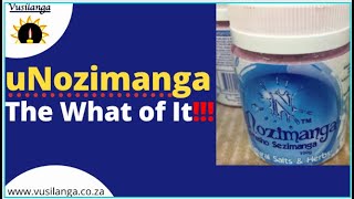 uNozimanga: The What of It!