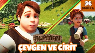 Çevgen Ve Cirit Alpmanın Maceraları