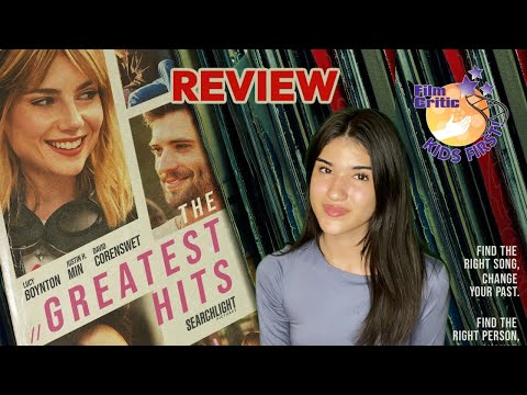 The Greatest Hits - A KIDSFIRST! Movie Review