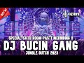 SPECIAL SATU ROOM PASTI MERINDING !!! DJ BUCIN GANG X NEW JUNGLE DUTCH 2023 FULL BASS