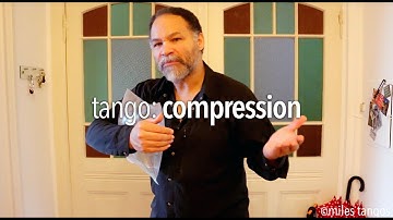 TANGO: Compression (with Miles Tangos)